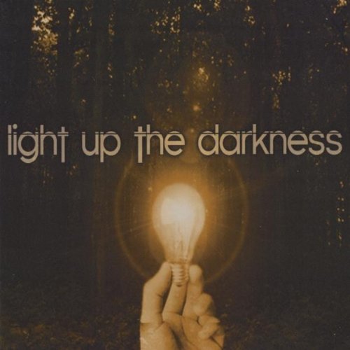 light up the darkness christian song